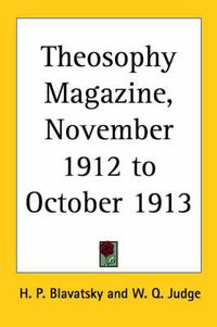 Cover image for Theosophy Magazine Vol. 1 (November 1912-October 1913)