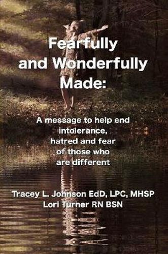 Cover image for Fearfully and Wonderfully Made