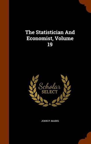 Cover image for The Statistician and Economist, Volume 19