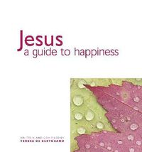 Cover image for Jesus: A Guide to Happiness