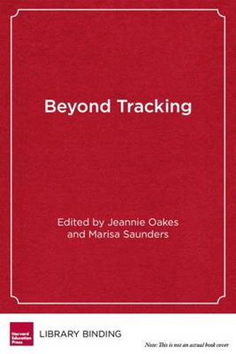 Cover image for Beyond Tracking: Multiple Pathways to College, Career, and Civic Participation