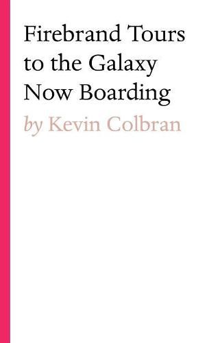 Cover image for Firebrand Tours to the Galaxy Now Boarding