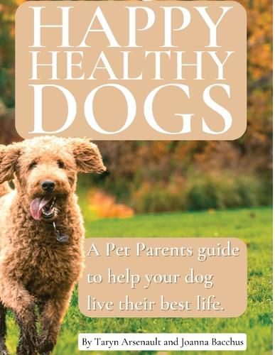 Cover image for Happy Healthy Dogs