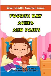 Cover image for Fourth Day Aches and Pains