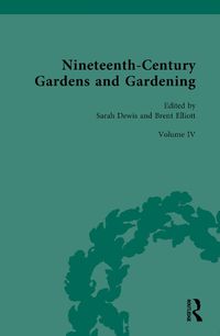 Cover image for Nineteenth-Century Gardens and Gardening