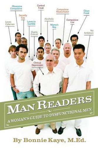 Cover image for ManReaders: A Woman's Guide to Dysfunctional Men