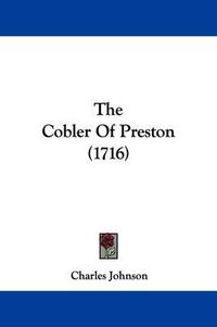 Cover image for The Cobler of Preston (1716)