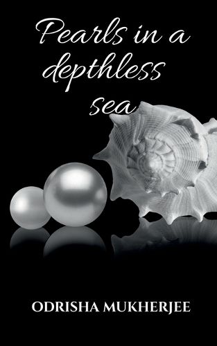 Cover image for Pearls in a depthless sea