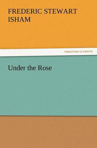 Cover image for Under the Rose