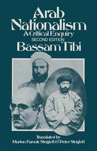 Cover image for Arab Nationalism: A Critical Enquiry