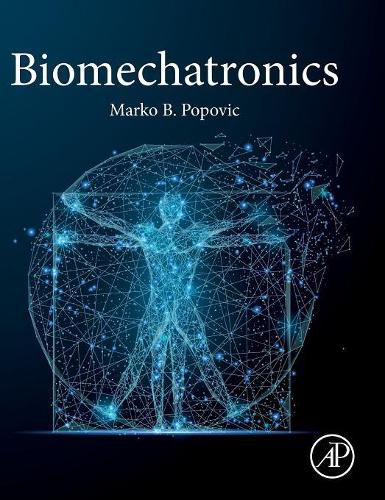 Cover image for Biomechatronics