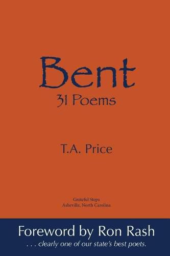 Cover image for Bent: 31 Poems