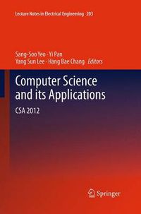 Cover image for Computer Science and its Applications: CSA 2012