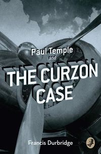 Cover image for Paul Temple and the Curzon Case