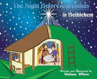 Cover image for The Night Before Christmas in Bethlehem