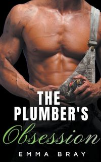 Cover image for The Plumber's Obsession