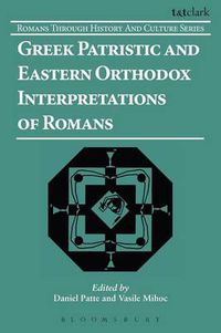 Cover image for Greek Patristic and Eastern Orthodox Interpretations of Romans