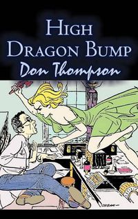 Cover image for High Dragon Bump by Don Thompson, Science Fiction, Fantasy