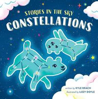 Cover image for Stories in the Sky: Constellations