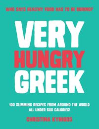 Cover image for Very Hungry Greek