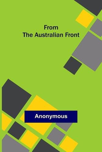 Cover image for From the Australian Front