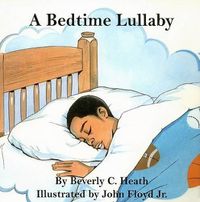 Cover image for A Bedtime Lullaby