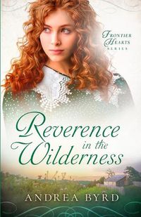 Cover image for Reverence in the Wilderness