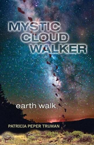 Cover image for Mystic Cloud Walker: Earth Walk