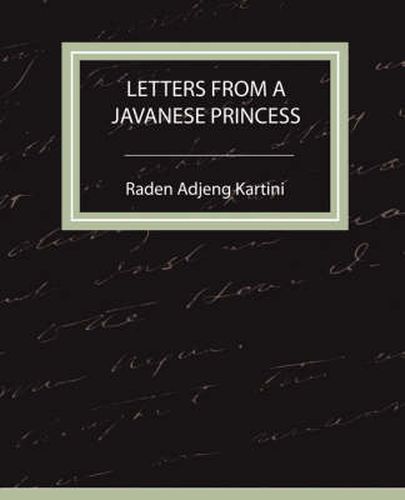 Cover image for Letters from a Javanese Princess