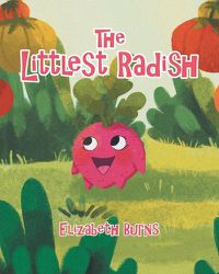 Cover image for The Littlest Radish