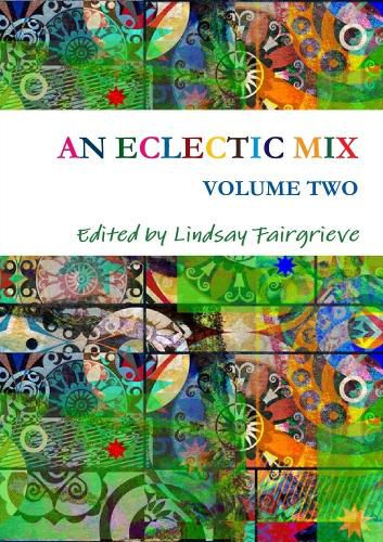 Cover image for AN Eclectic Mix - Volume Two