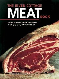Cover image for The River Cottage Meat Book: [A Cookbook]