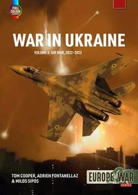 Cover image for War in Ukraine Volume 6