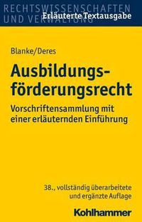 Cover image for Ausbildungsforderungsrecht: Vorschriftensammlung Mit Einer Erlauternden Einfuhrung