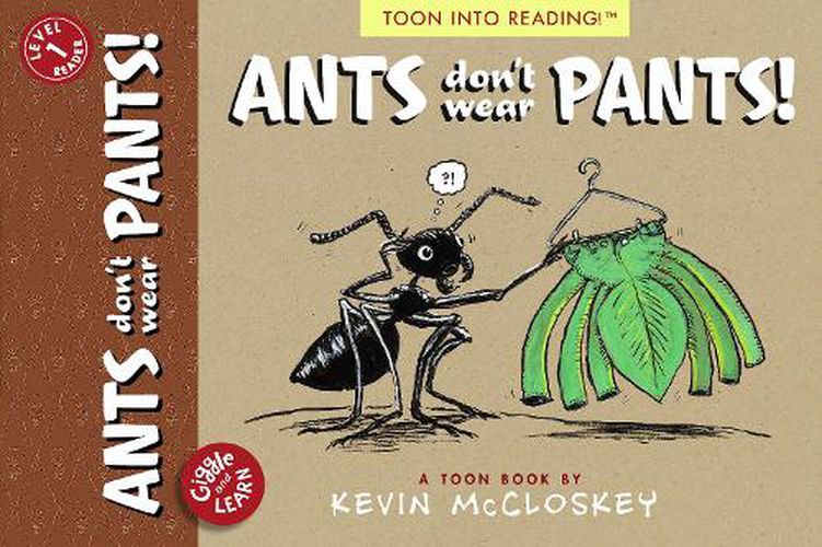 Cover image for Ants Don't Wear Pants!: TOON Level 1