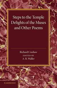 Cover image for 'Steps to the Temple', 'Delights of the Muses' and Other Poems