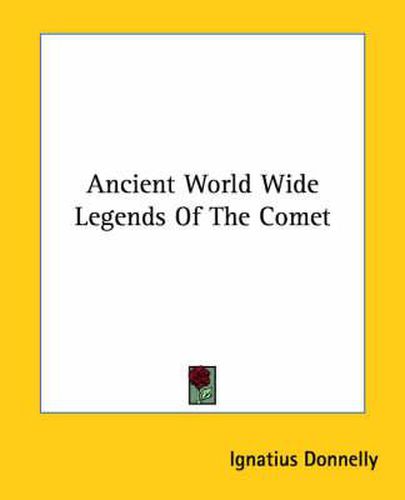 Cover image for Ancient World Wide Legends of the Comet