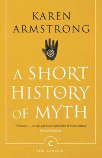 Cover image for A Short History Of Myth