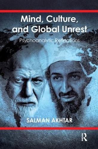 Cover image for Mind, Culture, and Global Unrest: Psychoanalytic Reflections