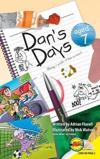 Cover image for Dan's Days, Aged 7