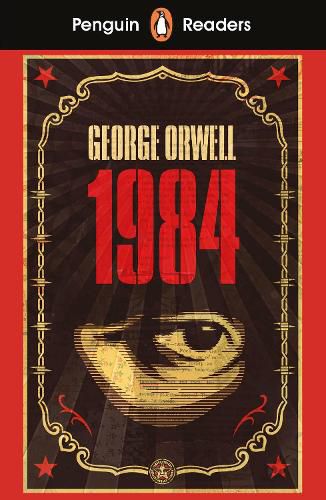 Cover image for Penguin Readers Level 7: Nineteen Eighty-Four (ELT Graded Reader)