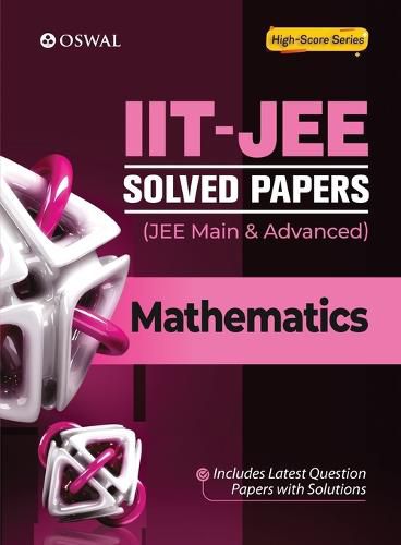 Cover image for IIT-JEE Solved Papers (Main & Advanced) - Mathematics