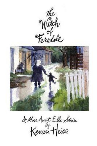 Cover image for The Witch of Ferndale: And More Aunt Ella Stories