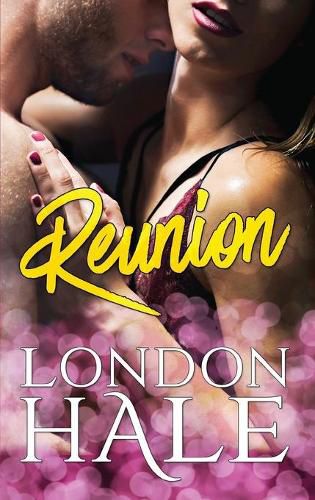 Cover image for Reunion: A Friends to Lovers Romance