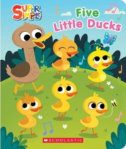 SUPER SIMPLE: FIVE LITTLE DUCKS SQUISHY COUNTDOWN BOOK