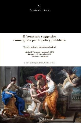 Cover image for Il benessere soggettivo come guida per le policy pubbliche