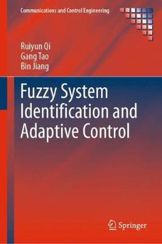 Cover image for Fuzzy System Identification and Adaptive Control