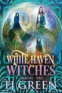 Cover image for White Haven Witches: Books 1-3