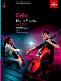 Cover image for Cello Exam Pieces from 2024, ABRSM Grade 4, Cello Part & Piano Accompaniment