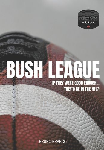 Cover image for Bush League